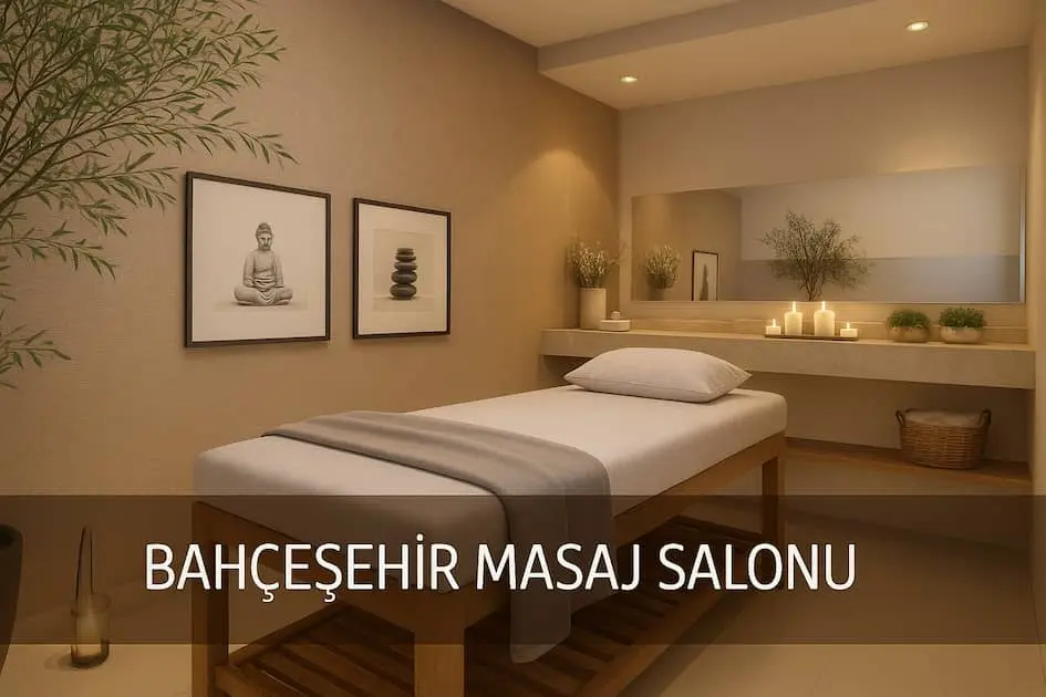 Bahçeşehir Masaj Salonu